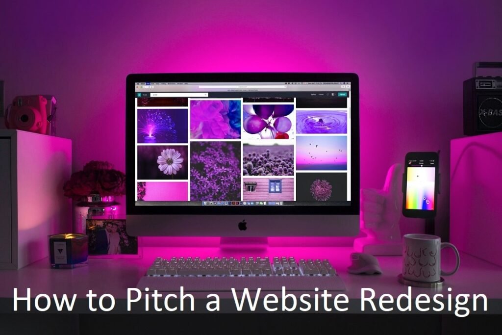 How to Pitch a Website Redesign