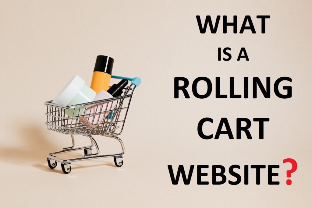 WHAT IS A ROLLING CART WEBSITE